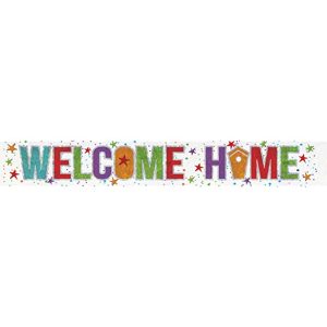Faixa “Welcome Home”-Bem vindo a casa