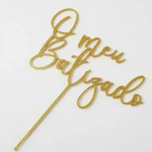 Topo Bolo Plástico Dourado O Meu Batizado c/ Pé